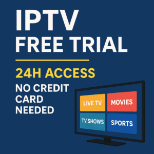 IPTV Free Trial
